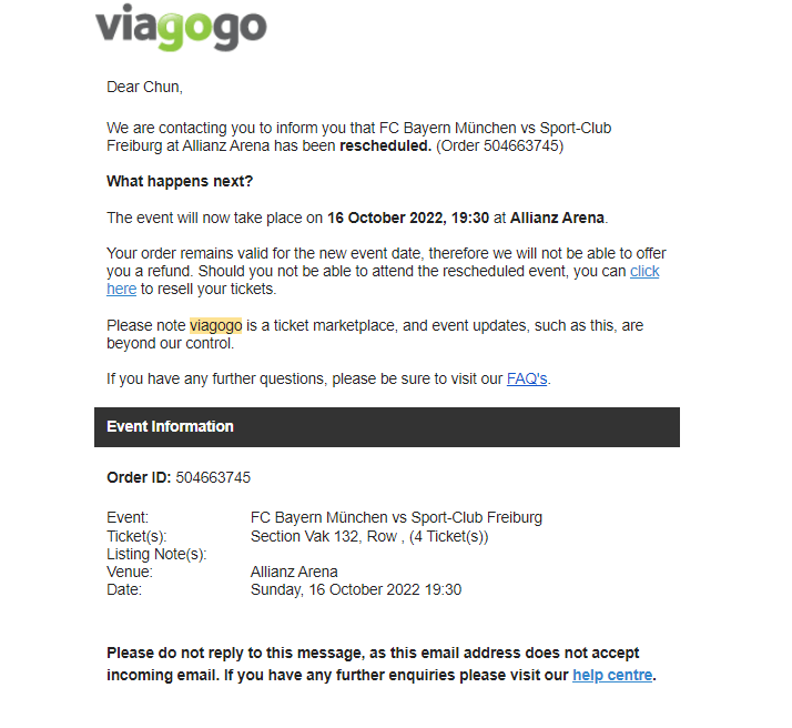 因為聯賽賽程確定後，與原先網站上顯示的不一樣，Viagogo 寄送信件確認變更後時間
